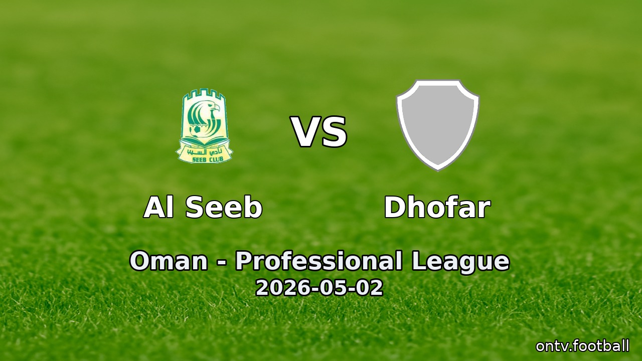 Al Seeb vs Dhofar