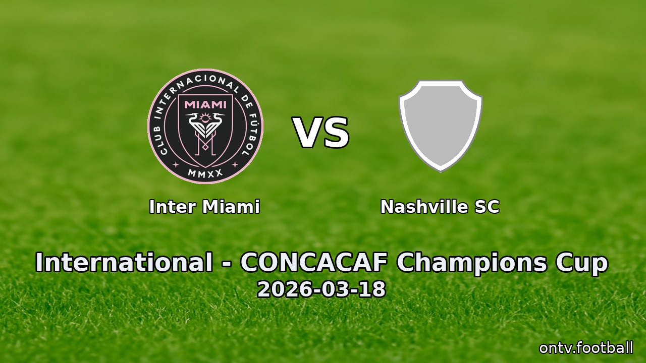 Inter Miami vs Nashville SC