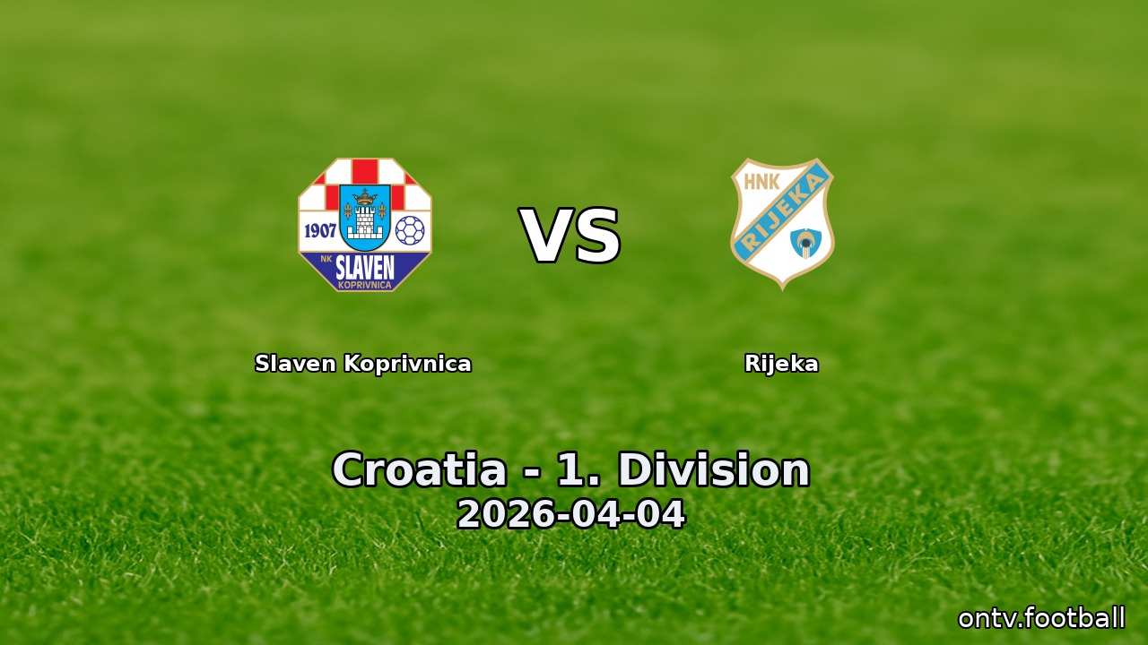 Slaven Koprivnica vs Rijeka