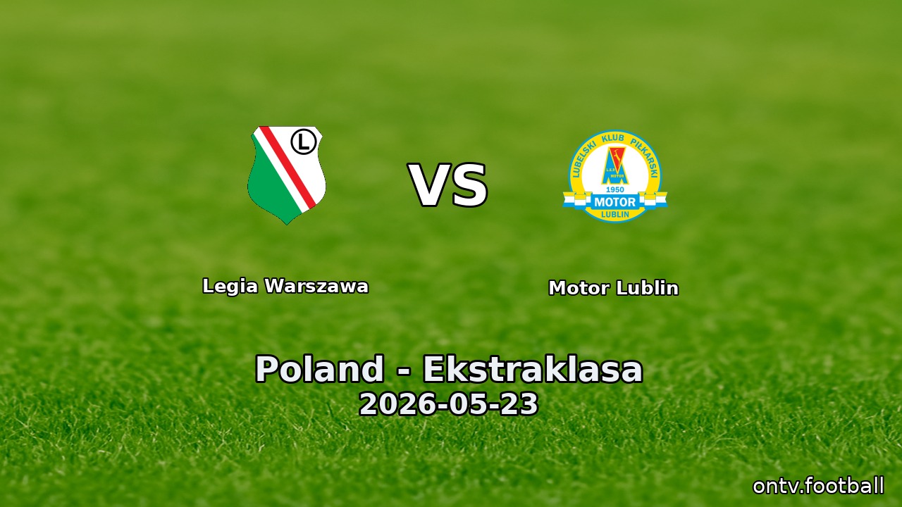 Legia Warszawa vs Motor Lublin
