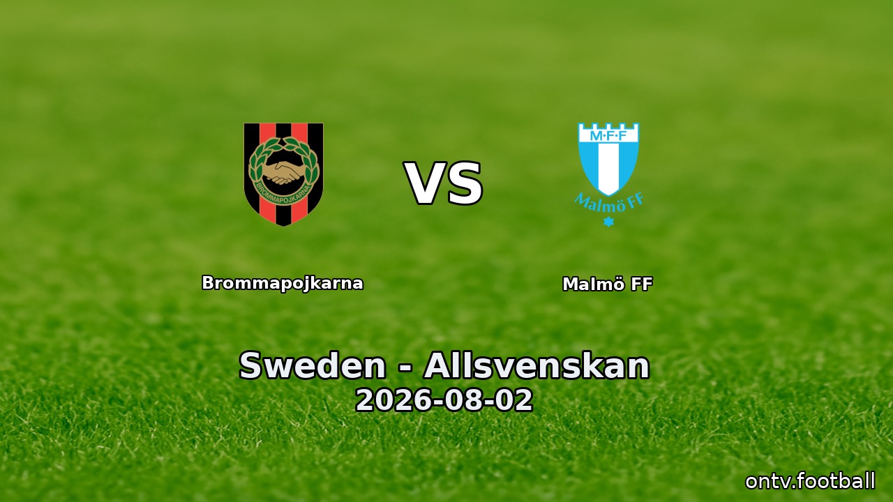 Brommapojkarna vs Malmö FF