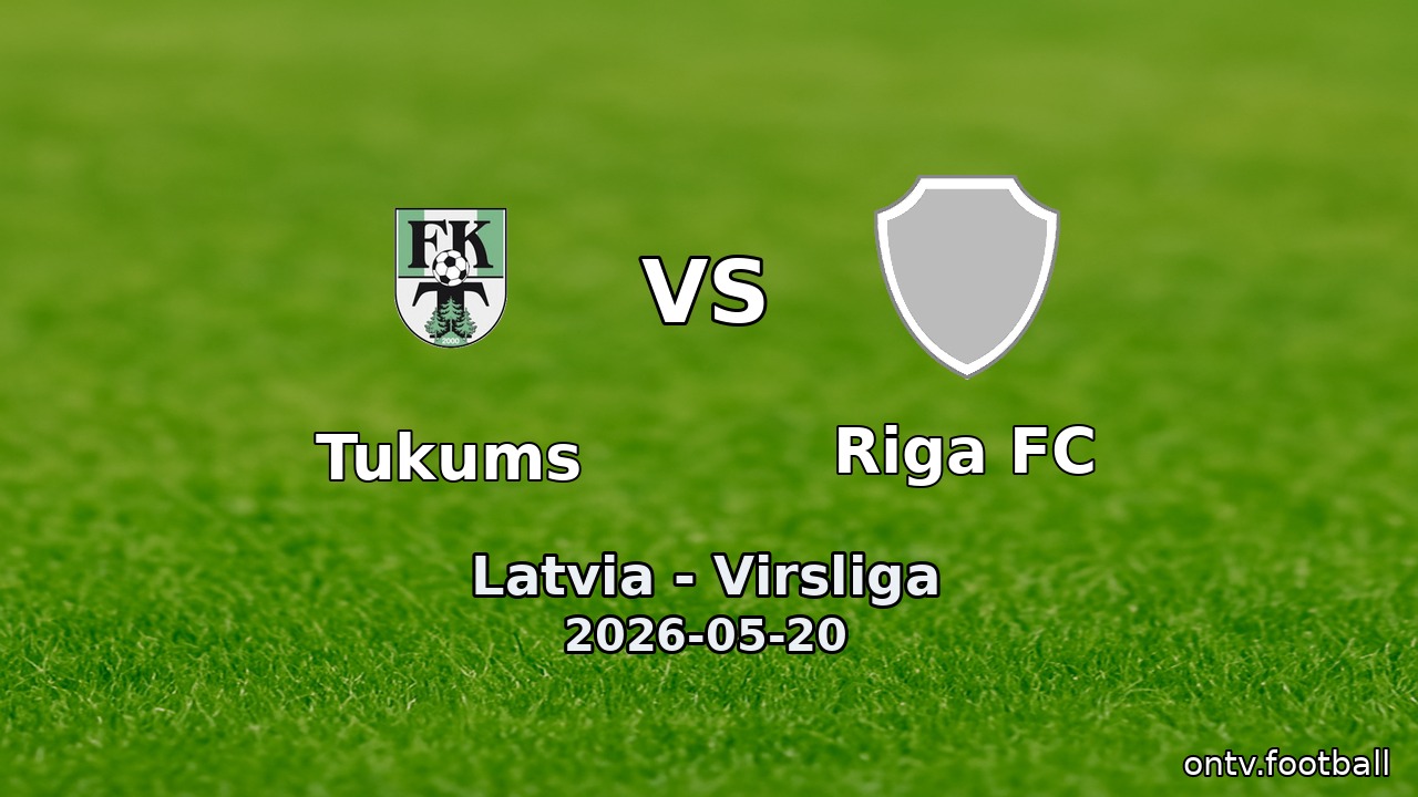 Tukums vs Riga FC