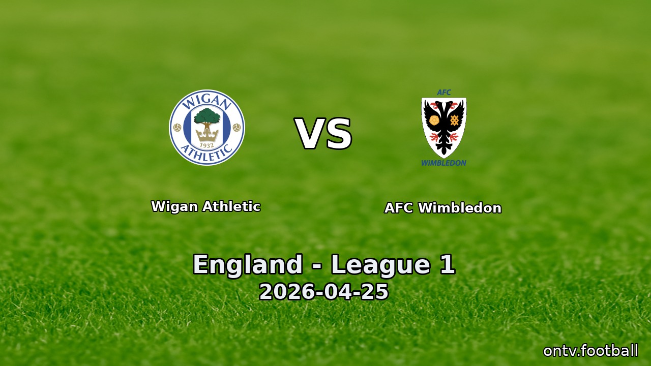 Wigan Athletic vs AFC Wimbledon