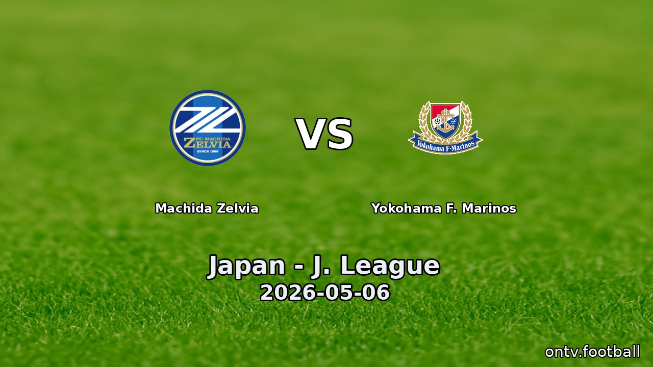 Machida Zelvia vs Yokohama F. Marinos