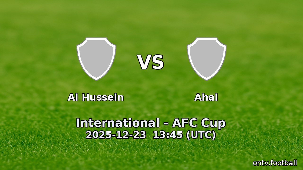 Al Hussein vs Ahal