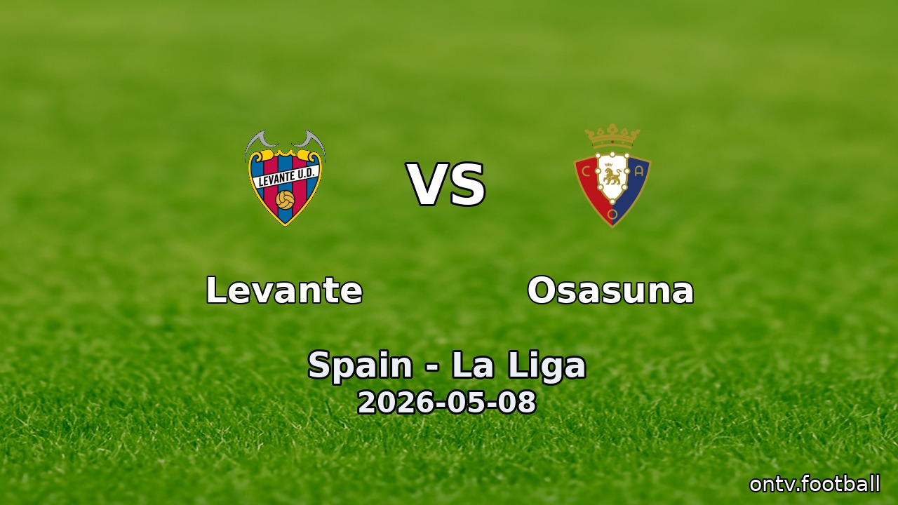 Levante vs Osasuna