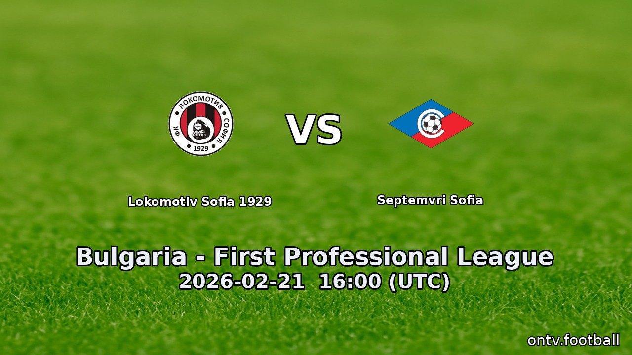 Lokomotiv Sofia 1929 vs Septemvri Sofia