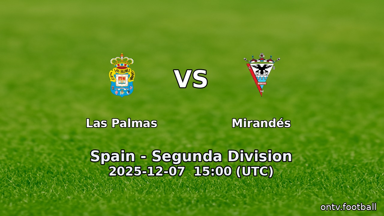 Las Palmas vs Mirandés