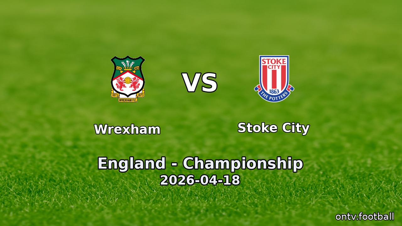 Wrexham vs Stoke City