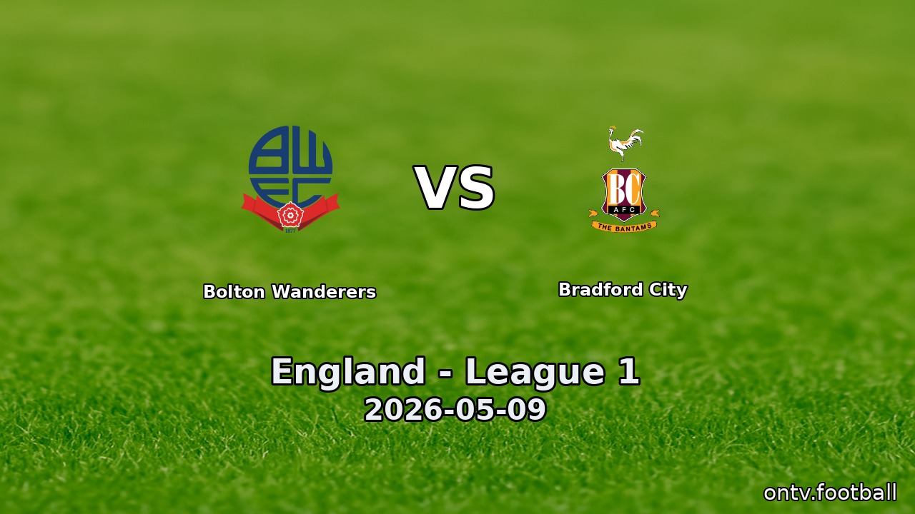 Bolton Wanderers vs Bradford City