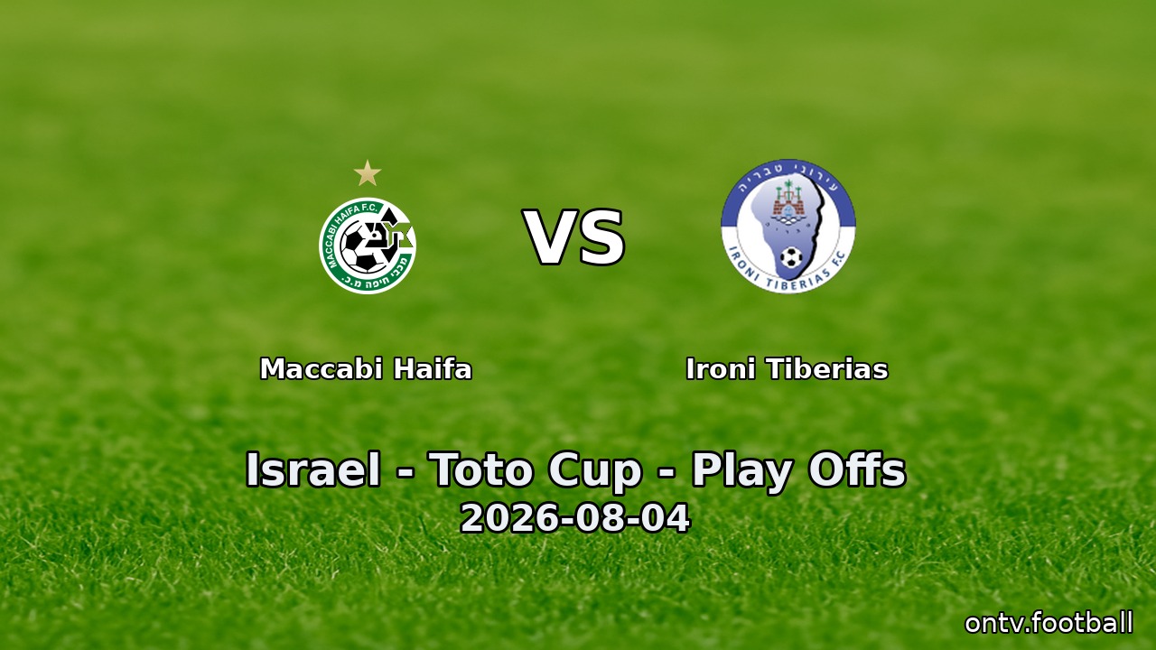 Maccabi Haifa vs Ironi Tiberias