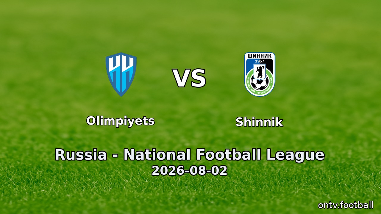 Olimpiyets vs Shinnik