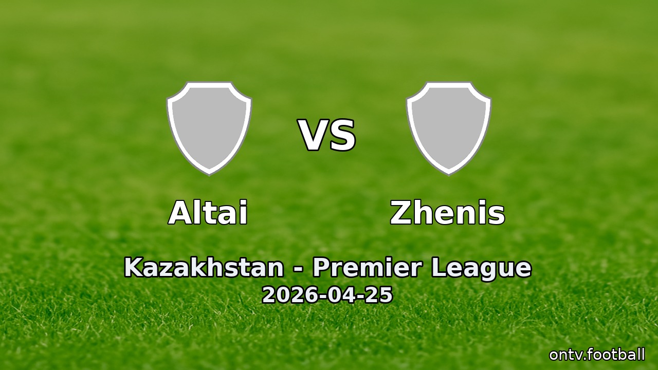 Altai vs Zhenis