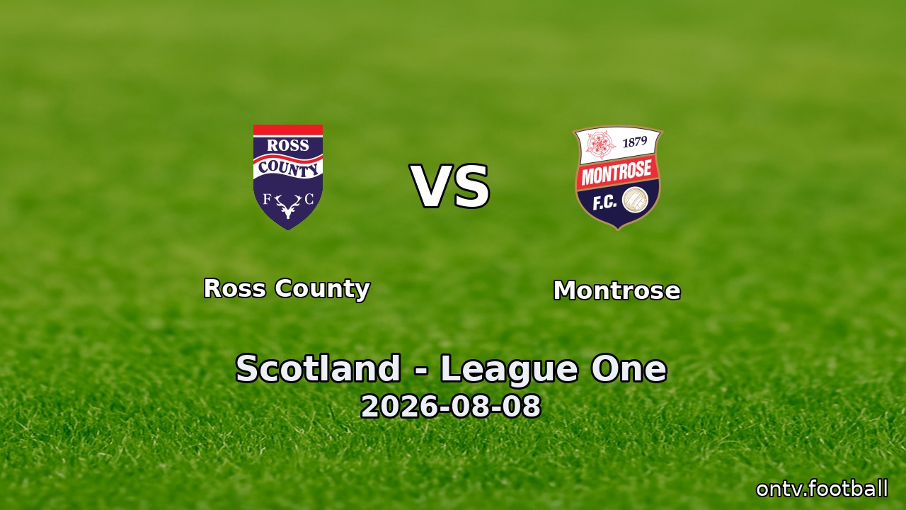 Ross County vs Montrose