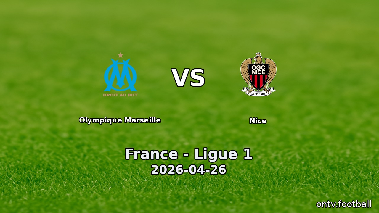 Olympique Marseille vs Nice