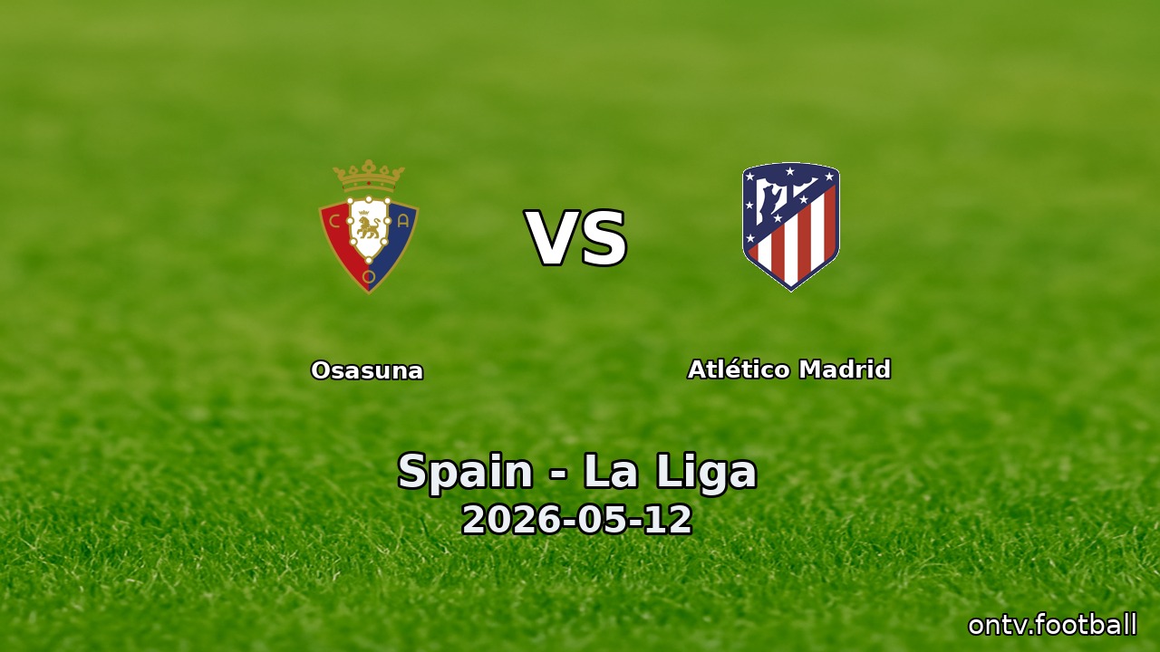 Osasuna vs Atlético Madrid