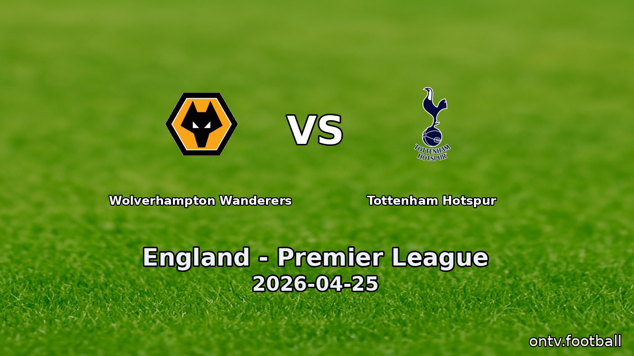 Wolverhampton Wanderers vs Tottenham Hotspur