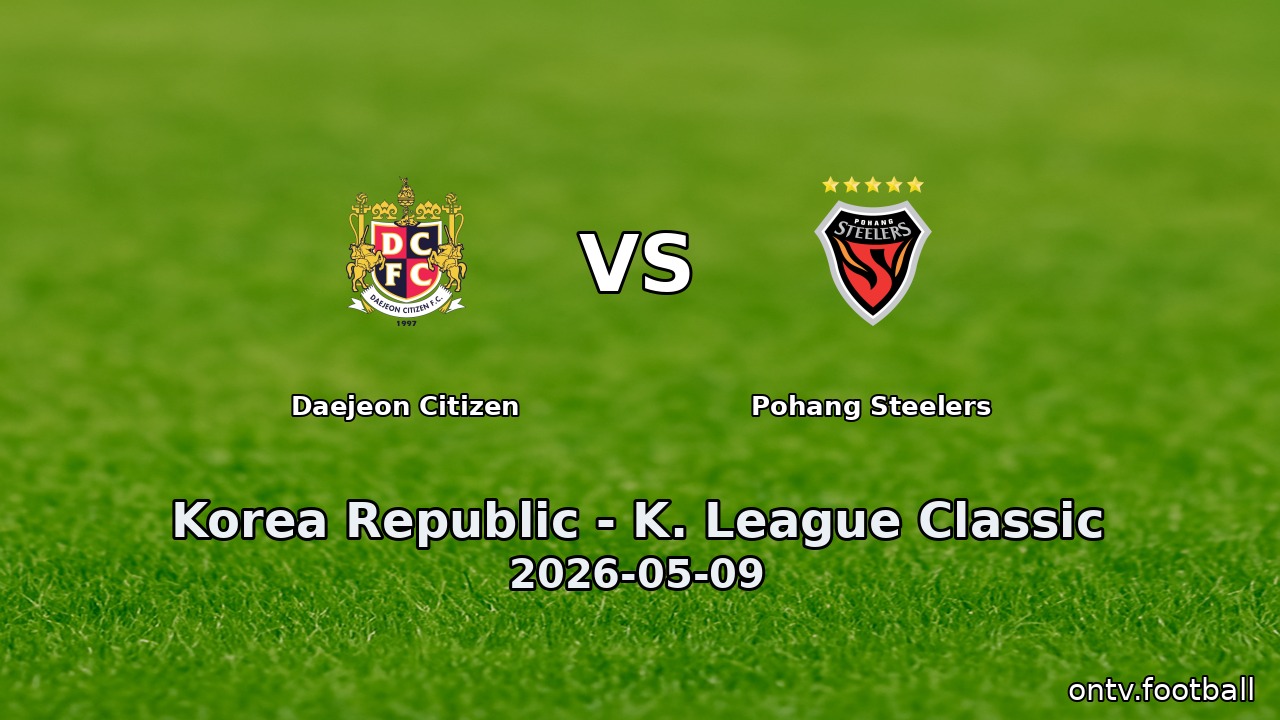 Daejeon Citizen vs Pohang Steelers