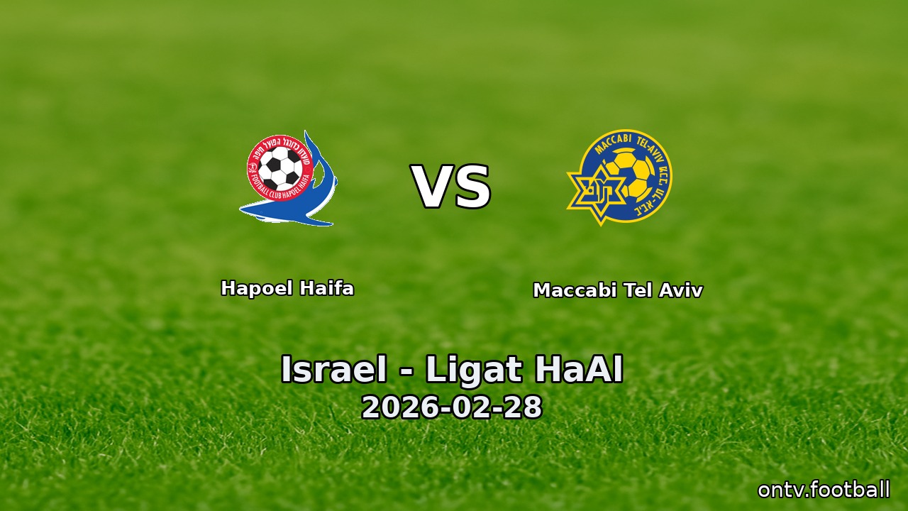 Hapoel Haifa vs Maccabi Tel Aviv