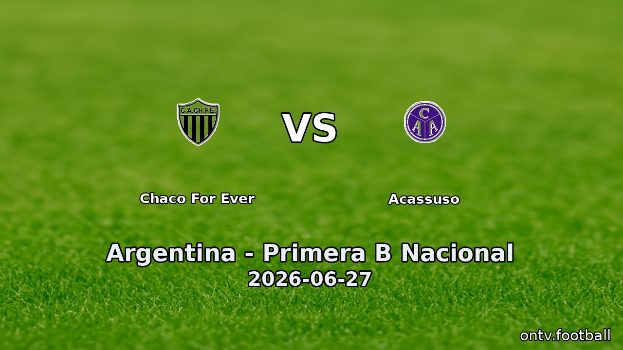 Chaco For Ever vs Acassuso