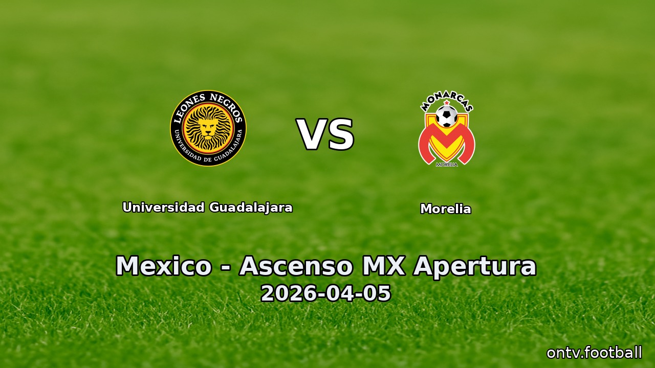 Universidad Guadalajara vs Morelia