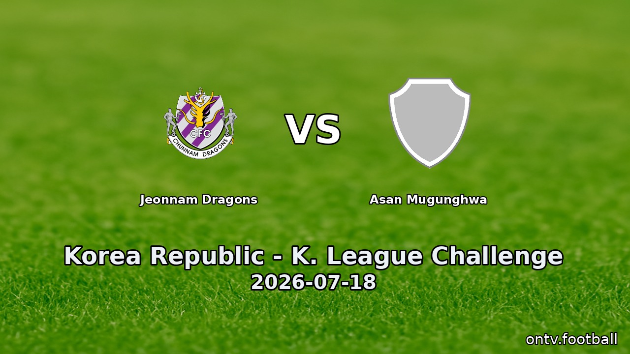 Jeonnam Dragons vs Asan Mugunghwa