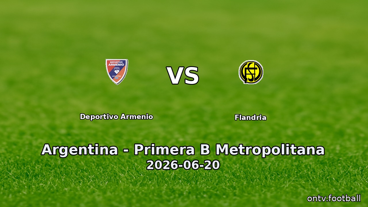Deportivo Armenio vs Flandria