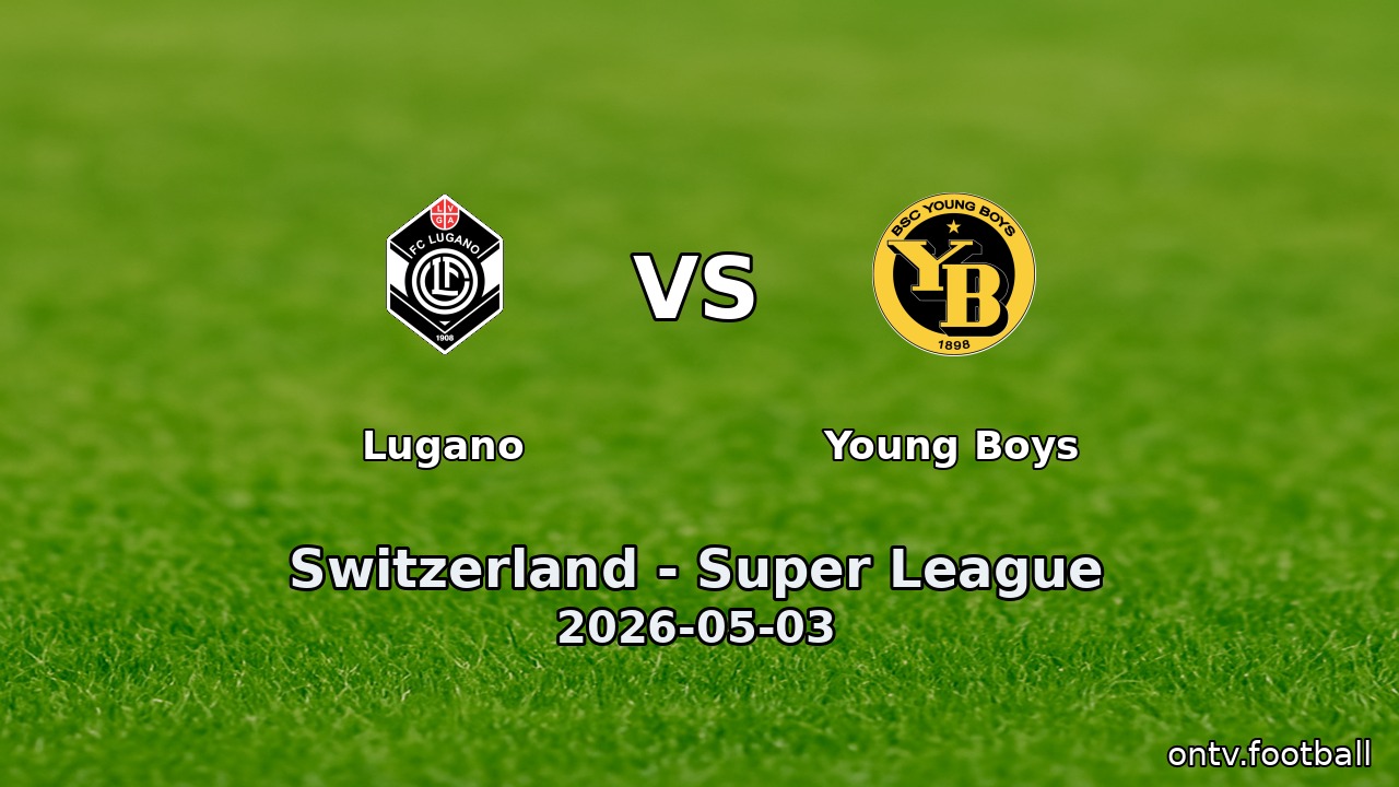Lugano vs Young Boys