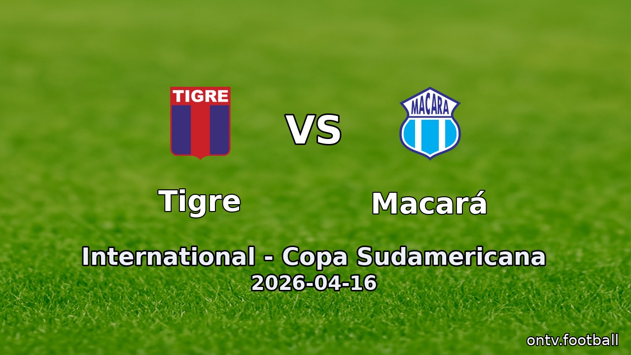 Tigre vs Macará