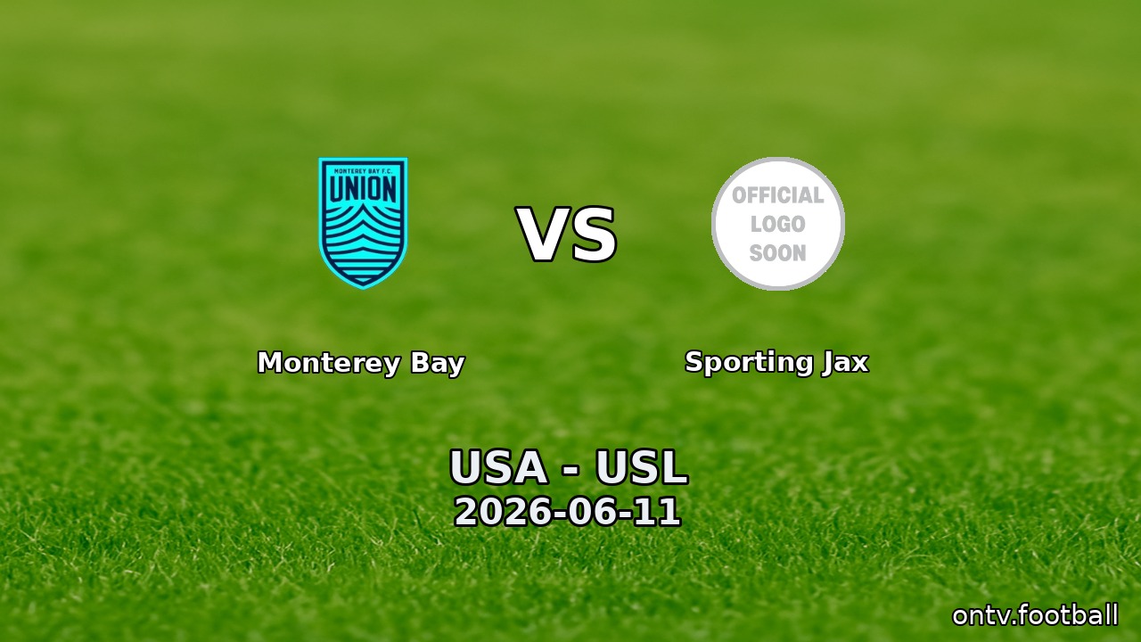 Monterey Bay vs Sporting Jax
