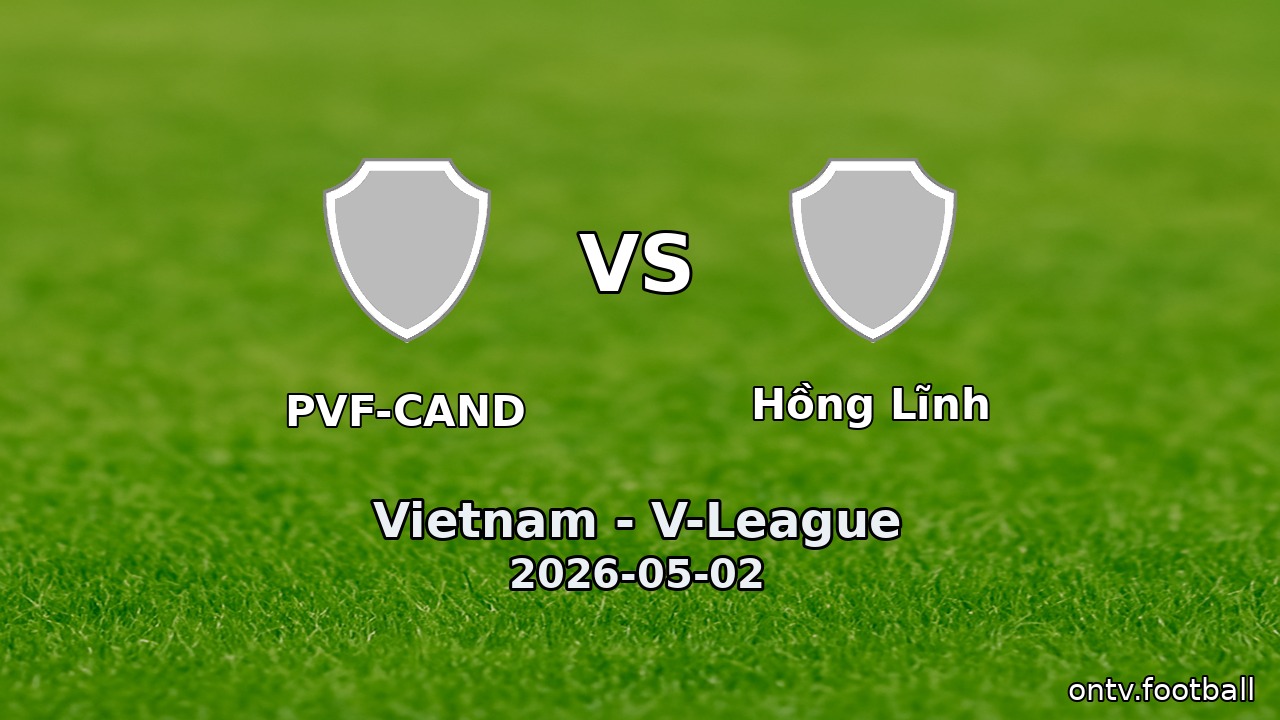 PVF-CAND vs Hồng Lĩnh