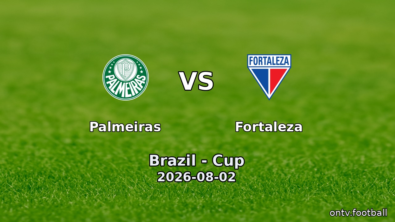 Palmeiras vs Fortaleza