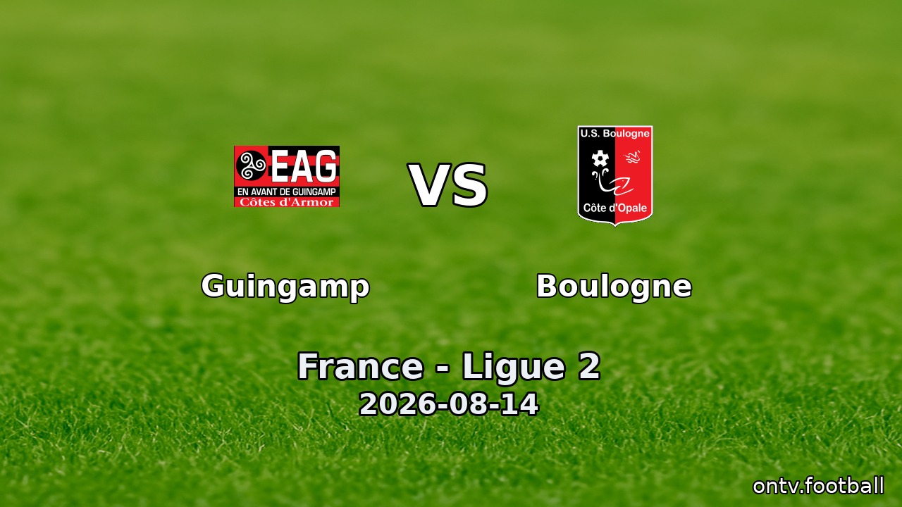 Guingamp vs Boulogne