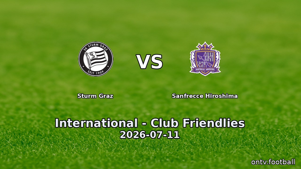 Sturm Graz vs Sanfrecce Hiroshima