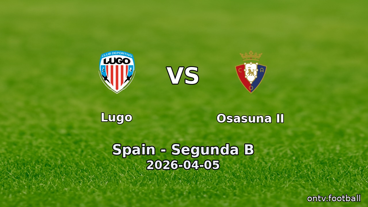 Lugo vs Osasuna II