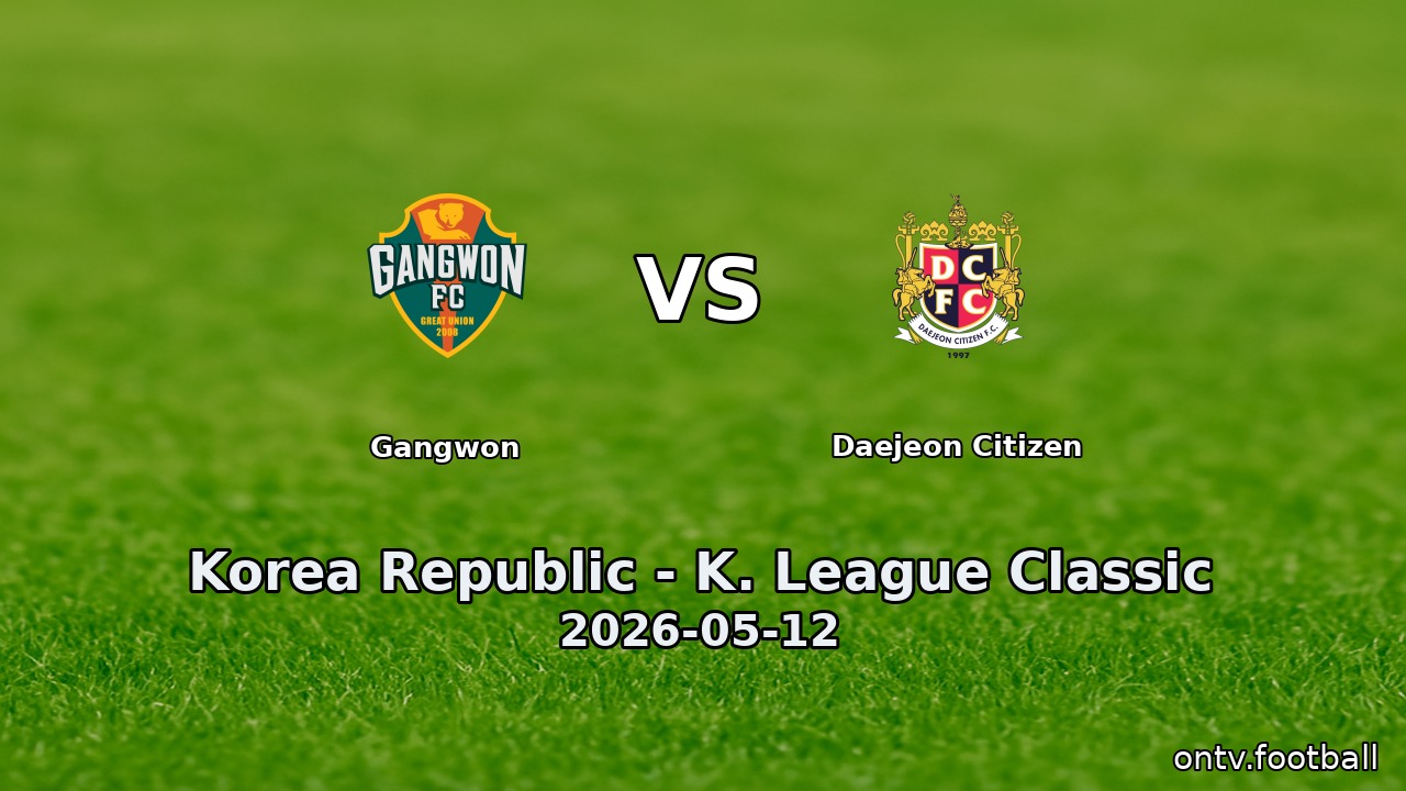 Gangwon vs Daejeon Citizen