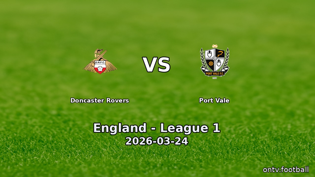 Doncaster Rovers vs Port Vale