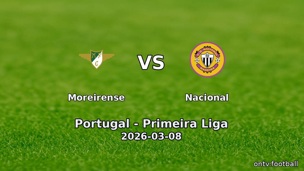 Moreirense vs Nacional