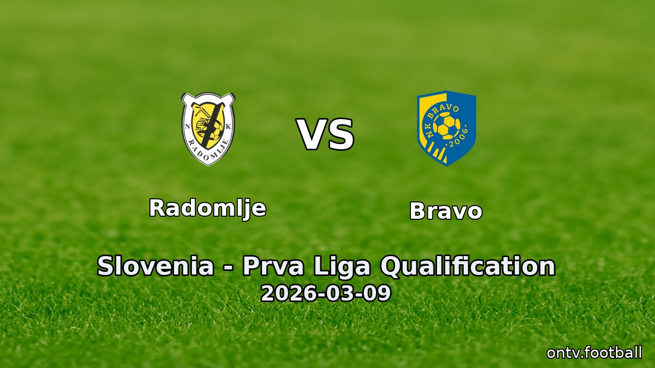 Radomlje vs Bravo