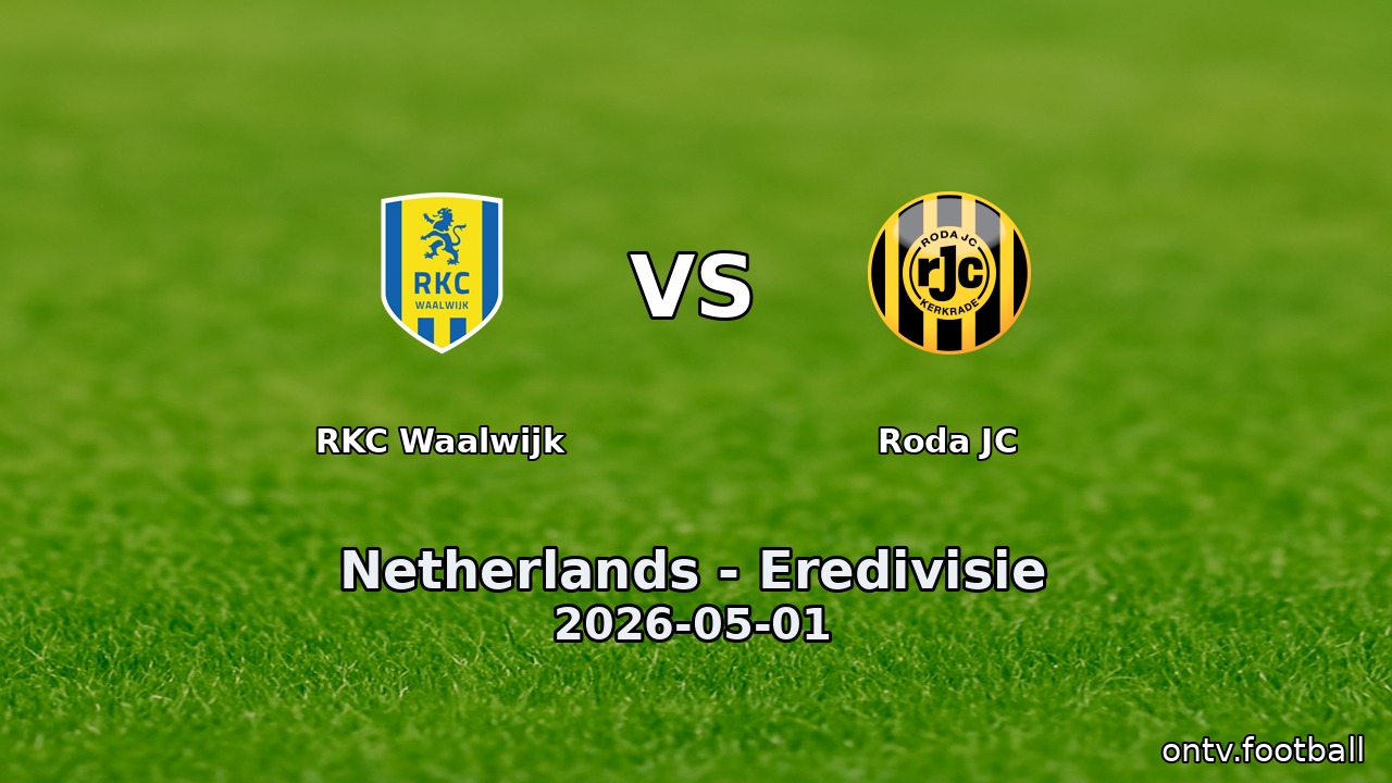 RKC Waalwijk vs Roda JC