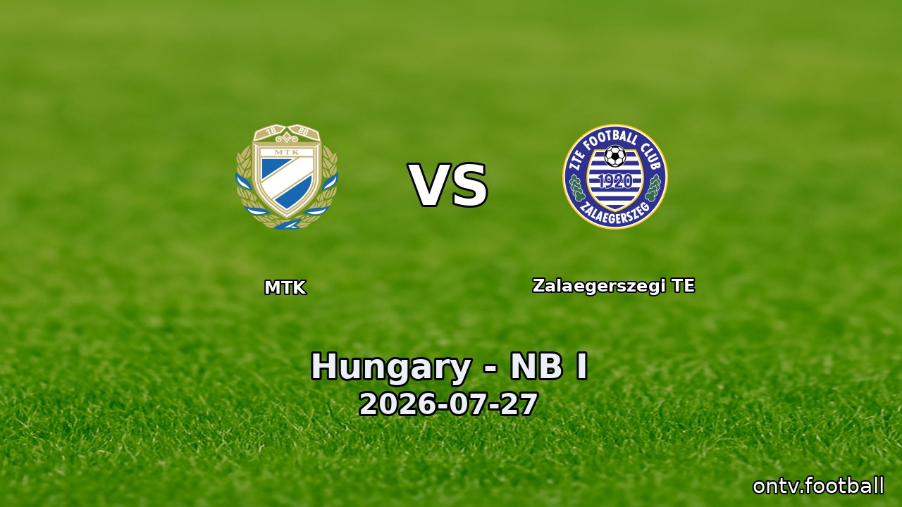MTK vs Zalaegerszegi TE