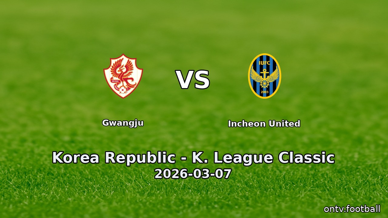 Gwangju vs Incheon United