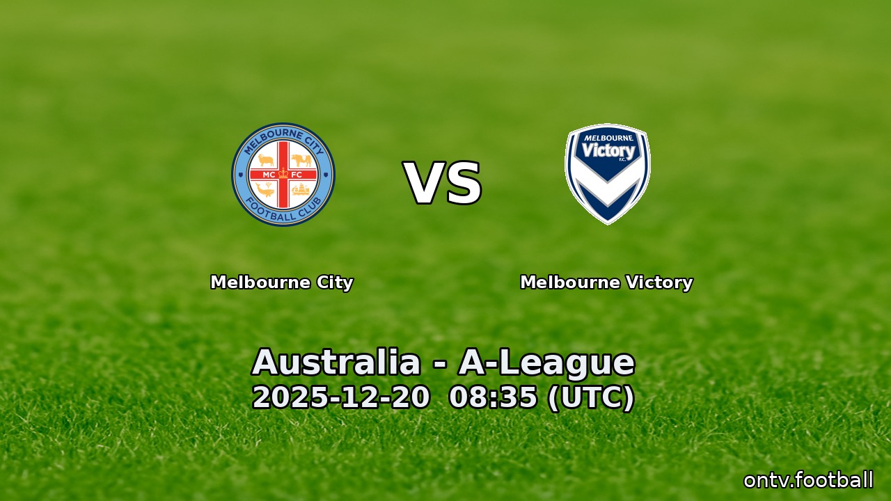 Melbourne City vs Melbourne Victory