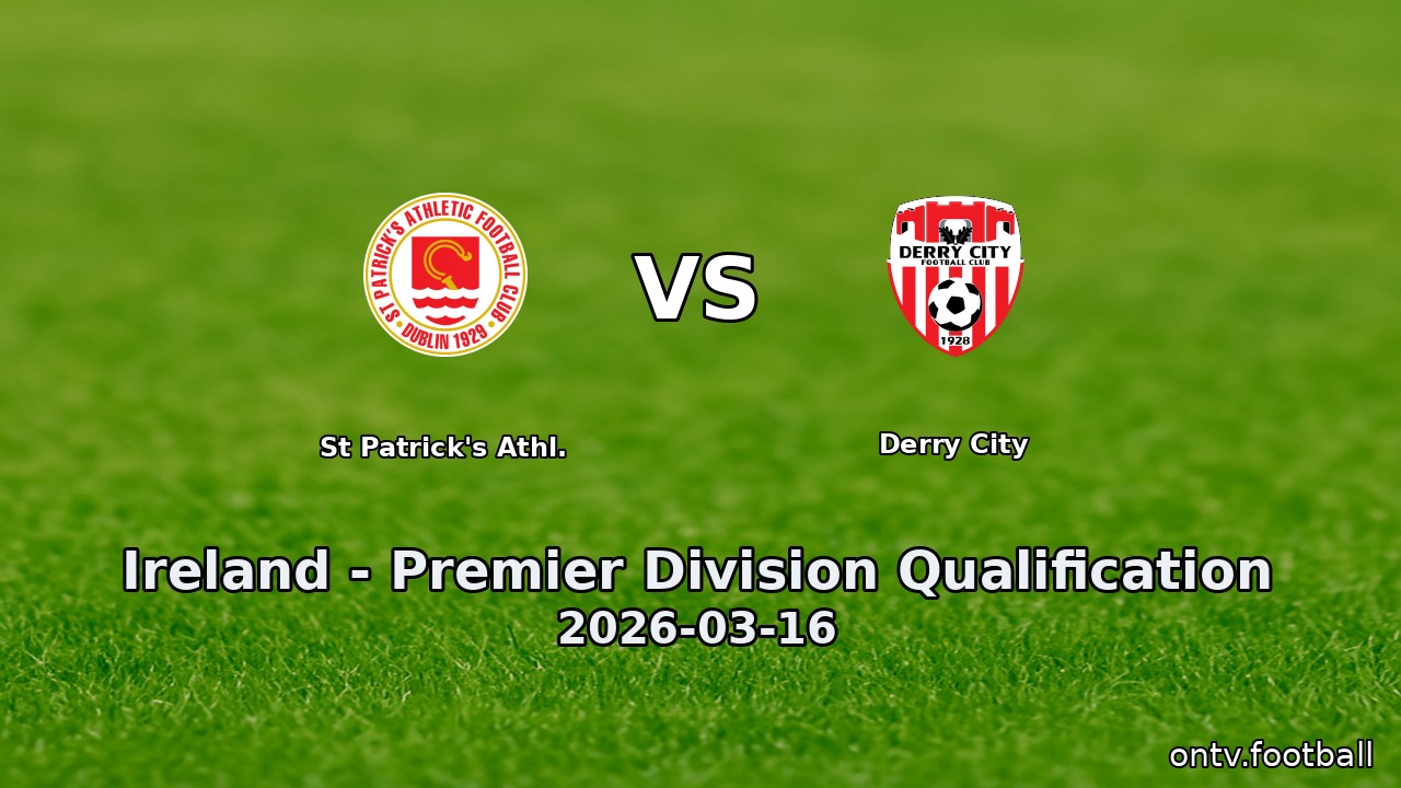 St Patrick's Athl. vs Derry City