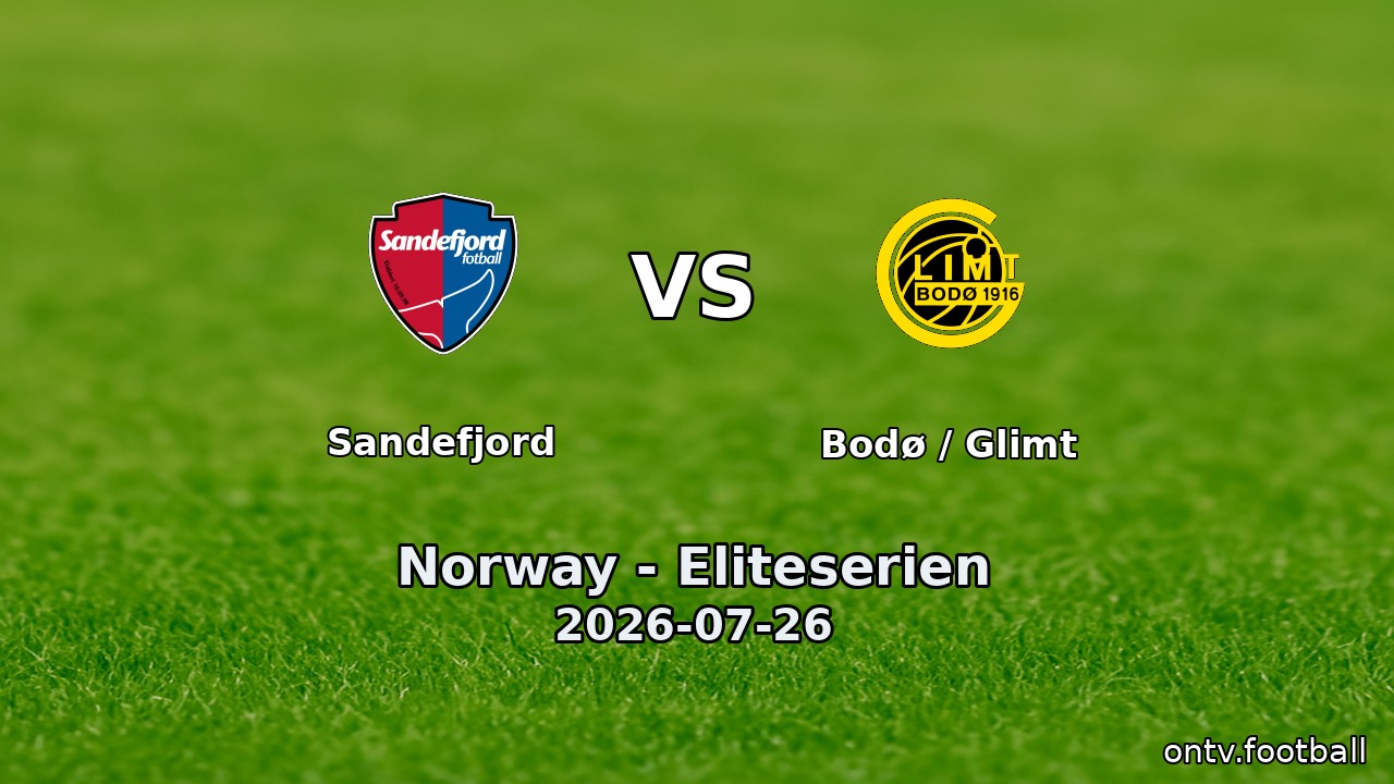Sandefjord vs Bodø / Glimt