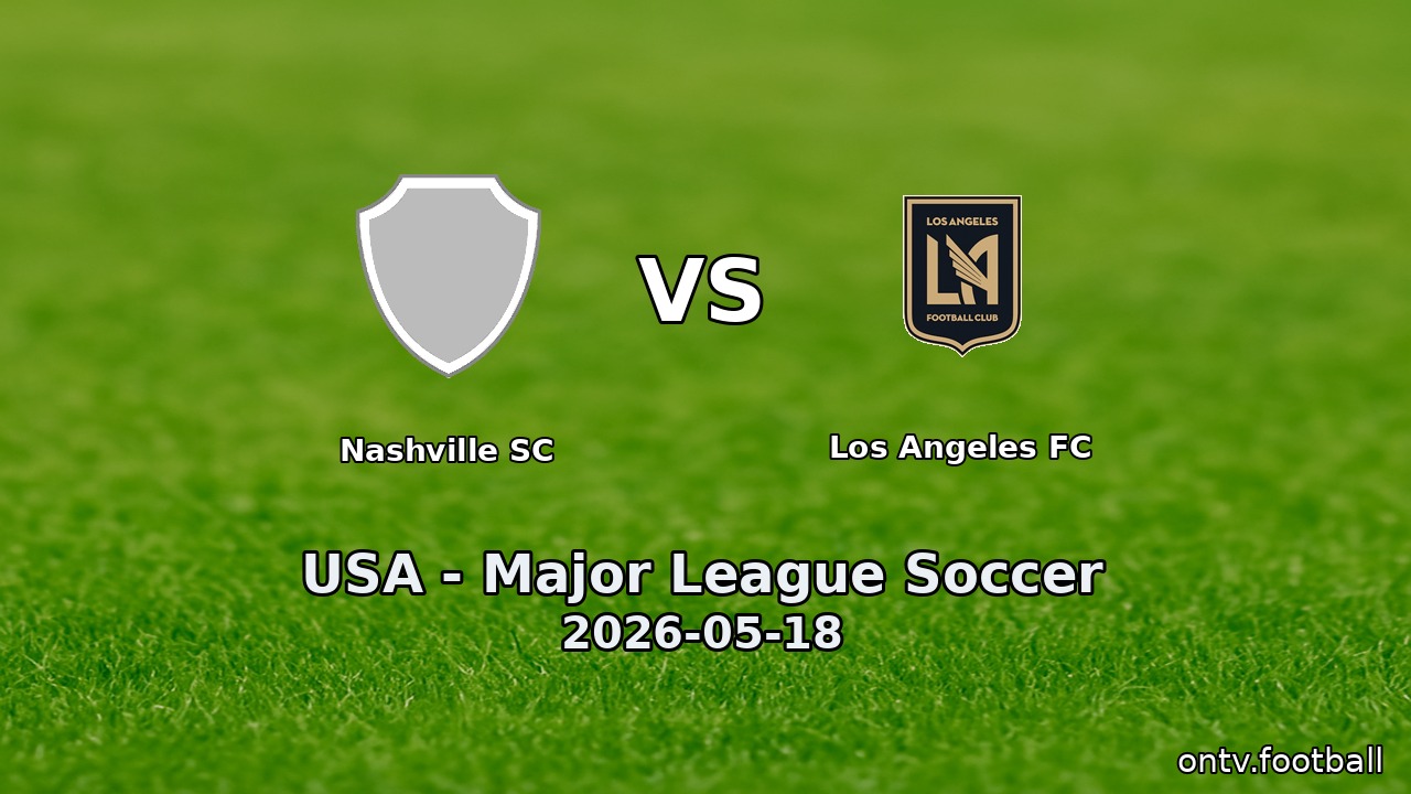 Nashville SC vs Los Angeles FC