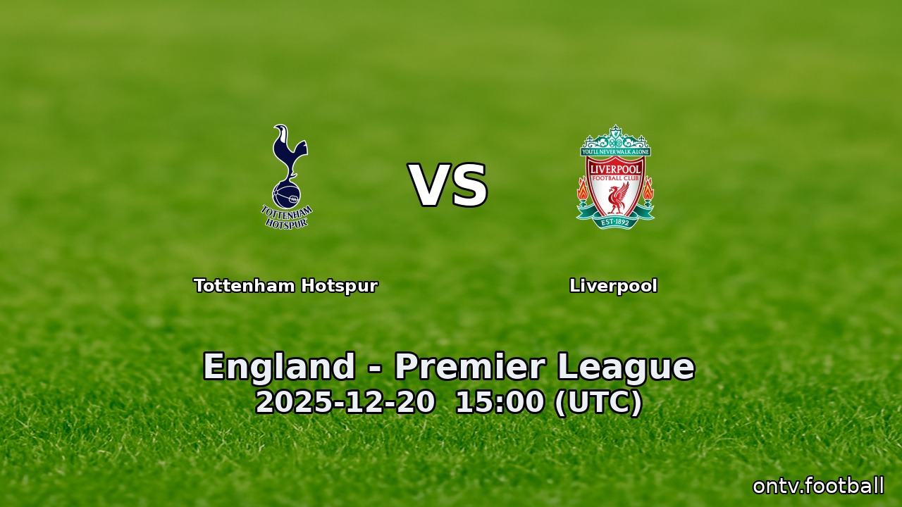 Tottenham Hotspur vs Liverpool