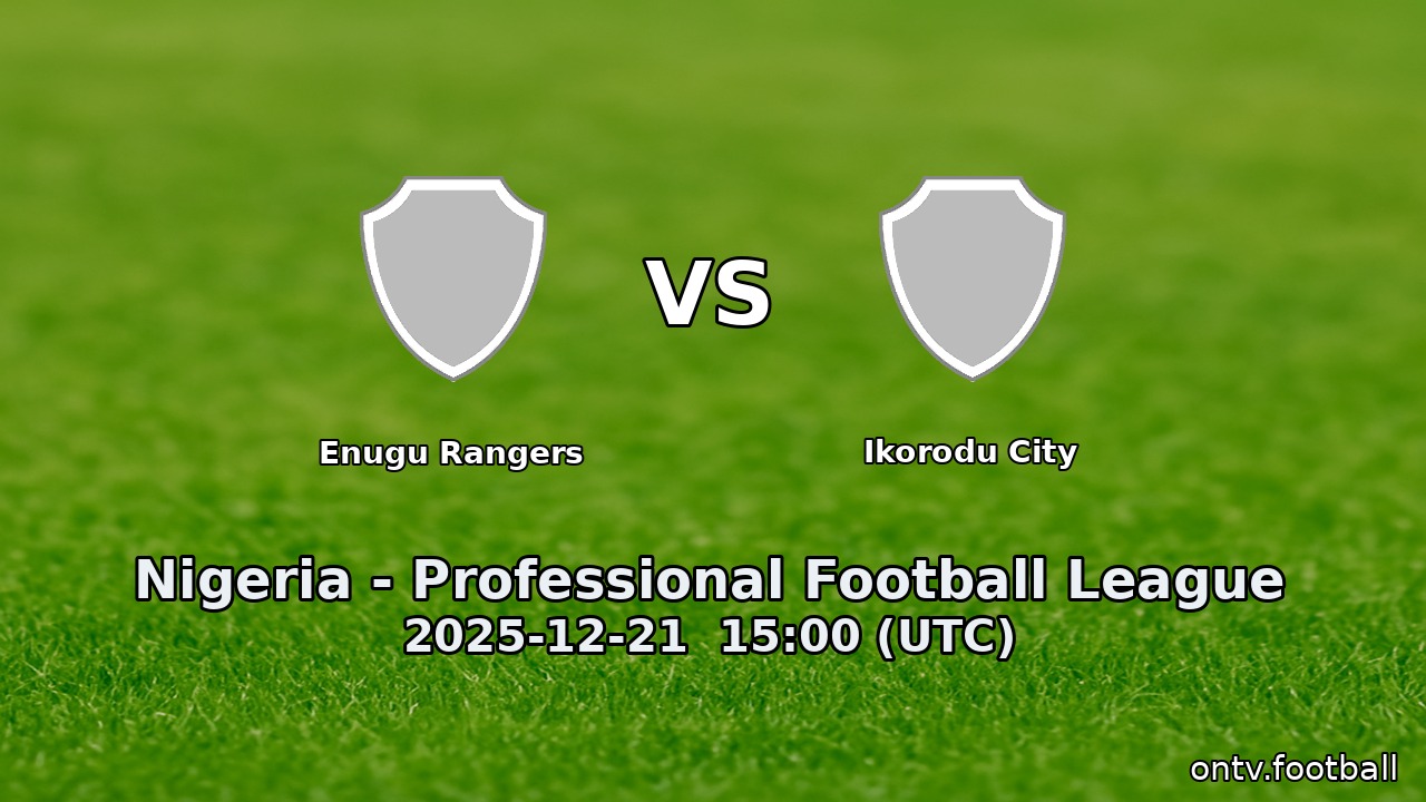 Enugu Rangers vs Ikorodu City