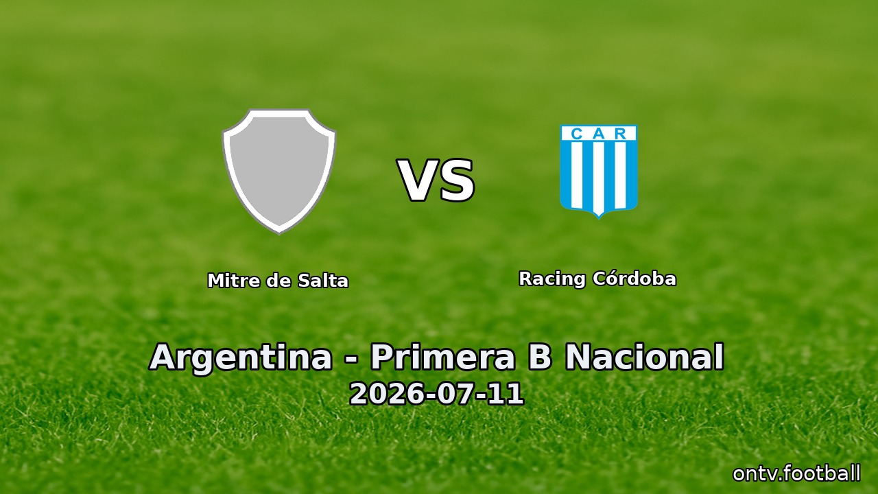 Mitre de Salta vs Racing Córdoba