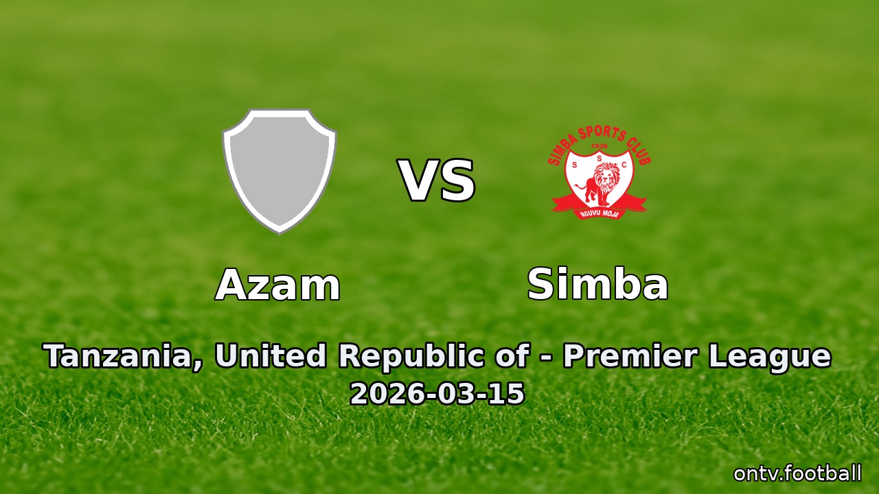 Azam vs Simba